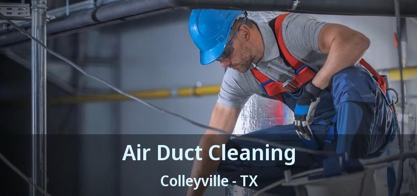 Air Duct Cleaning Colleyville - TX