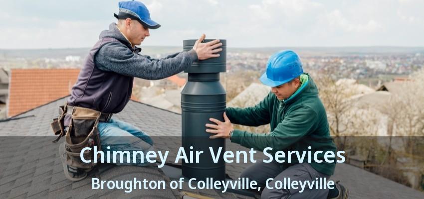 Chimney Air Vent Services Broughton of Colleyville, Colleyville - TX