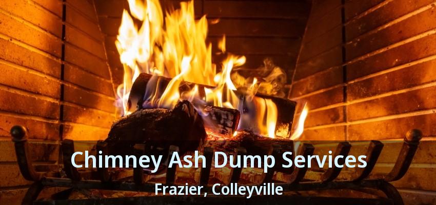 Chimney Ash Dump Services Frazier, Colleyville - TX