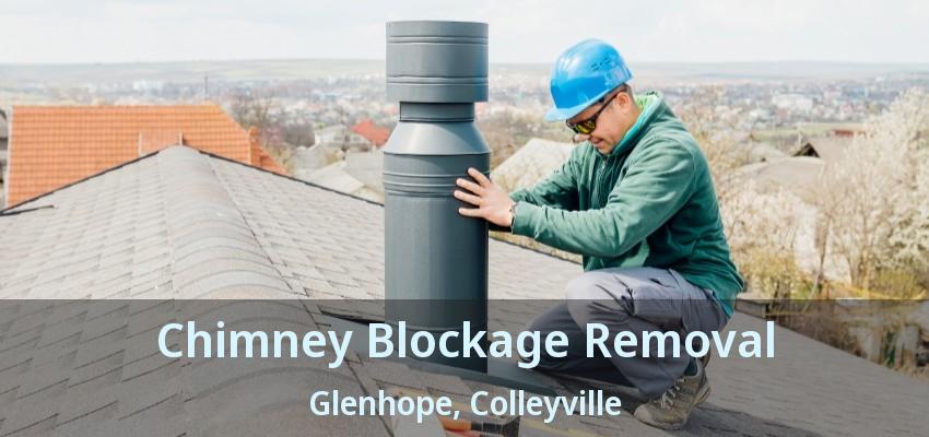 Chimney Blockage Removal Glenhope, Colleyville - TX
