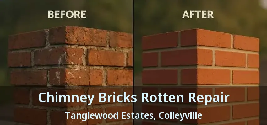 Chimney Bricks Rotten Repair Tanglewood Estates, Colleyville - TX