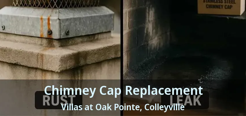 Chimney Cap Replacement Villas at Oak Pointe, Colleyville - TX