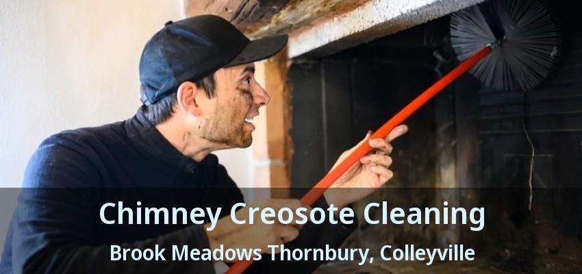 Chimney Creosote Cleaning Brook Meadows Thornbury, Colleyville - TX