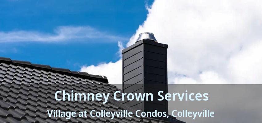 Chimney Crown Services Village at Colleyville Condos, Colleyville - TX