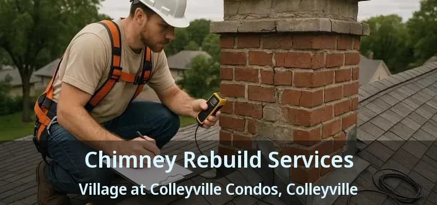 Chimney Rebuild Services Village at Colleyville Condos, Colleyville - TX