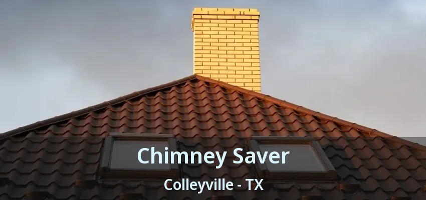 Chimney Saver Colleyville - TX