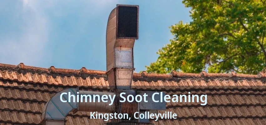 Chimney Soot Cleaning Kingston, Colleyville - TX