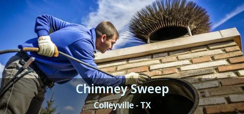 Chimney Sweep Colleyville - TX