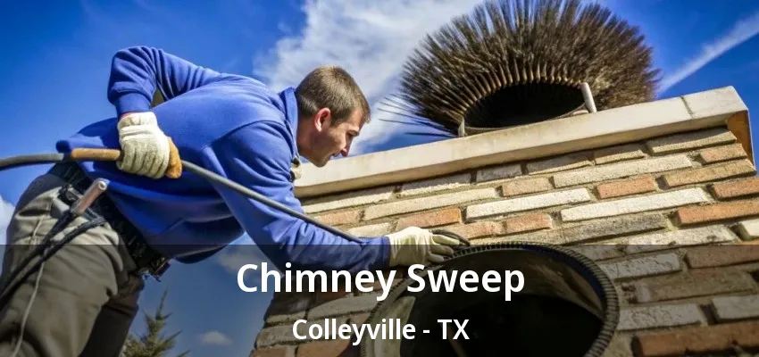 Chimney Sweep Colleyville - TX