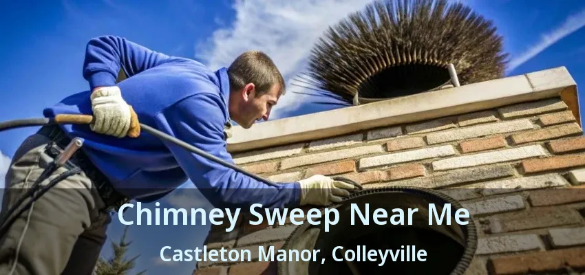 Chimney Sweep Near Me Castleton Manor, Colleyville - TX