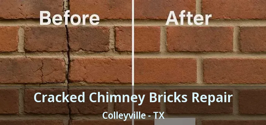 Cracked Chimney Bricks Repair Colleyville - TX