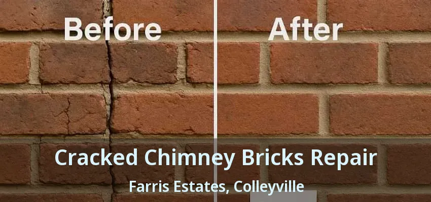 Cracked Chimney Bricks Repair Farris Estates, Colleyville - TX