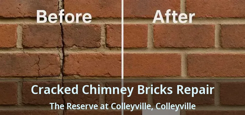 Cracked Chimney Bricks Repair The Reserve at Colleyville, Colleyville - TX