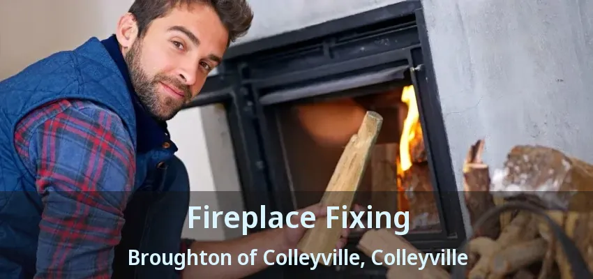 Fireplace Fixing Broughton of Colleyville, Colleyville - TX
