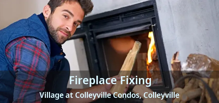 Fireplace Fixing Village at Colleyville Condos, Colleyville - TX