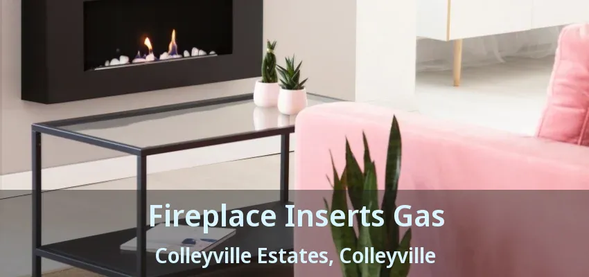 Fireplace Inserts Gas Colleyville Estates, Colleyville - TX