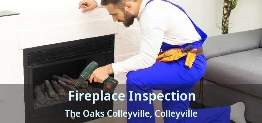Fireplace Inspection The Oaks Colleyville, Colleyville - TX