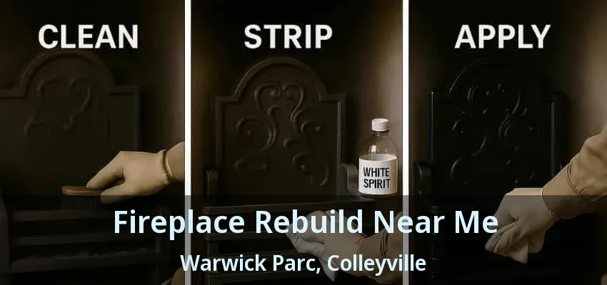 Fireplace Rebuild Near Me Warwick Parc, Colleyville - TX