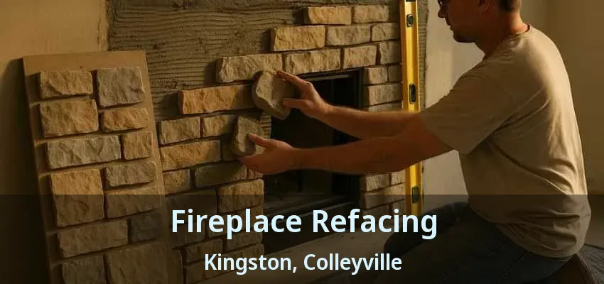 Fireplace Refacing Kingston, Colleyville - TX