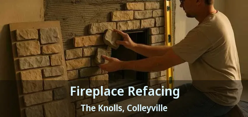Fireplace Refacing The Knolls, Colleyville - TX