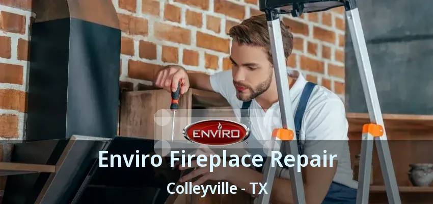 Enviro Fireplace Repair Colleyville - TX