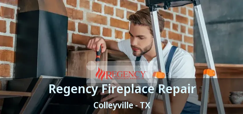 Regency Fireplace Repair Colleyville - TX