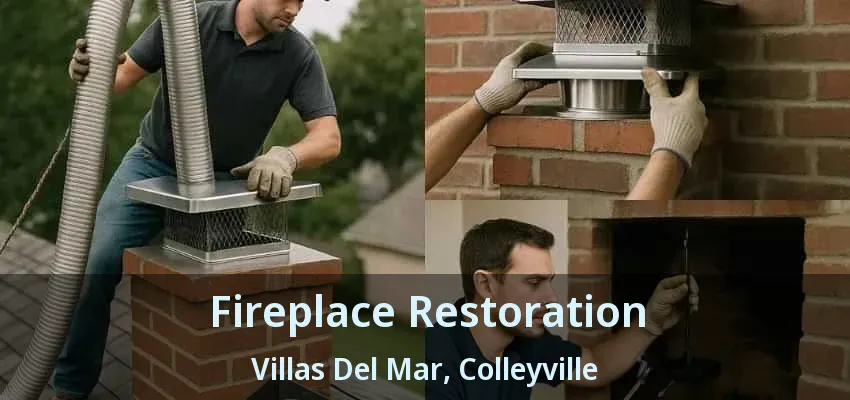 Fireplace Restoration Villas Del Mar, Colleyville - TX