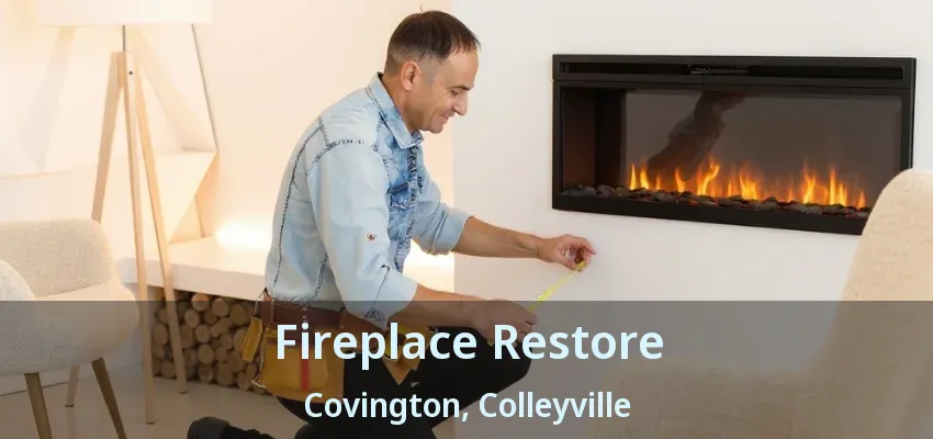 Fireplace Restore Covington, Colleyville - TX