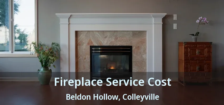 Fireplace Service Cost Beldon Hollow, Colleyville - TX