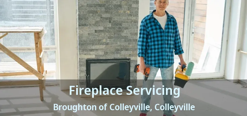 Fireplace Servicing Broughton of Colleyville, Colleyville - TX
