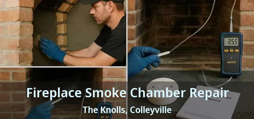 Fireplace Smoke Chamber Repair The Knolls, Colleyville - TX