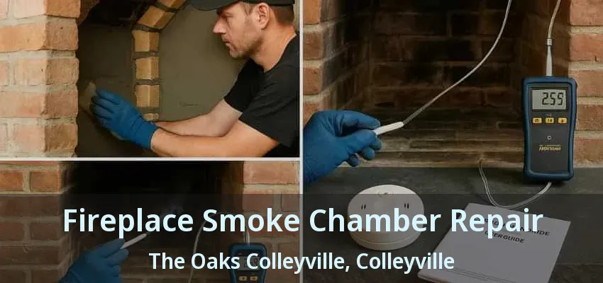 Fireplace Smoke Chamber Repair The Oaks Colleyville, Colleyville - TX