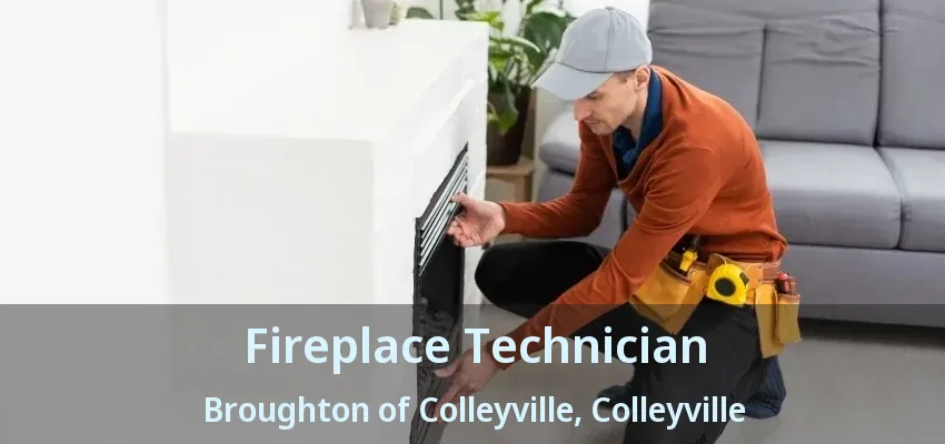 Fireplace Technician Broughton of Colleyville, Colleyville - TX