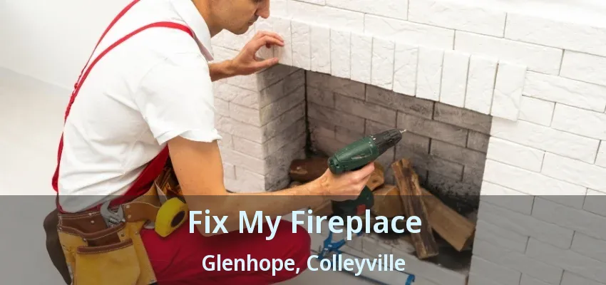 Fix My Fireplace Glenhope, Colleyville - TX