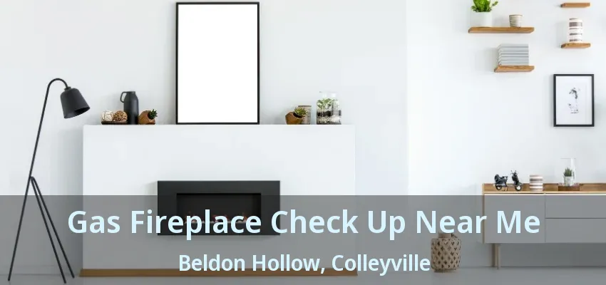 Gas Fireplace Check Up Near Me Beldon Hollow, Colleyville - TX