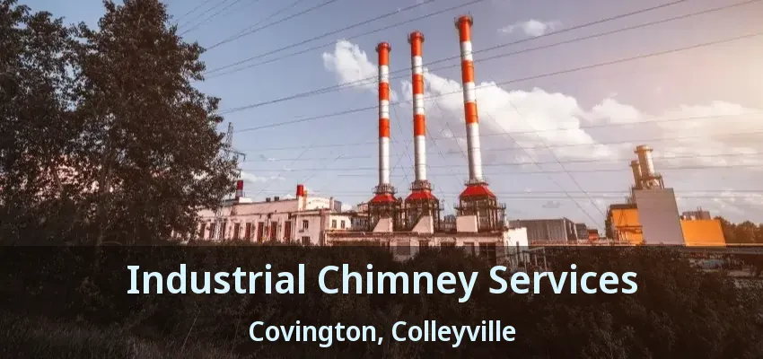 Industrial Chimney Services Covington, Colleyville - TX