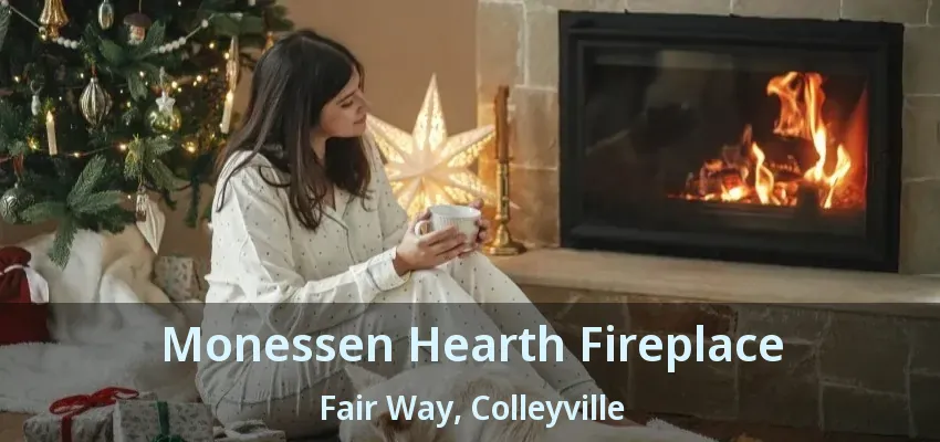 Monessen Hearth Fireplace Fair Way, Colleyville - TX