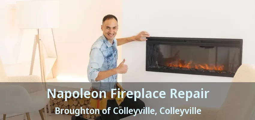 Napoleon Fireplace Repair Broughton of Colleyville, Colleyville - TX