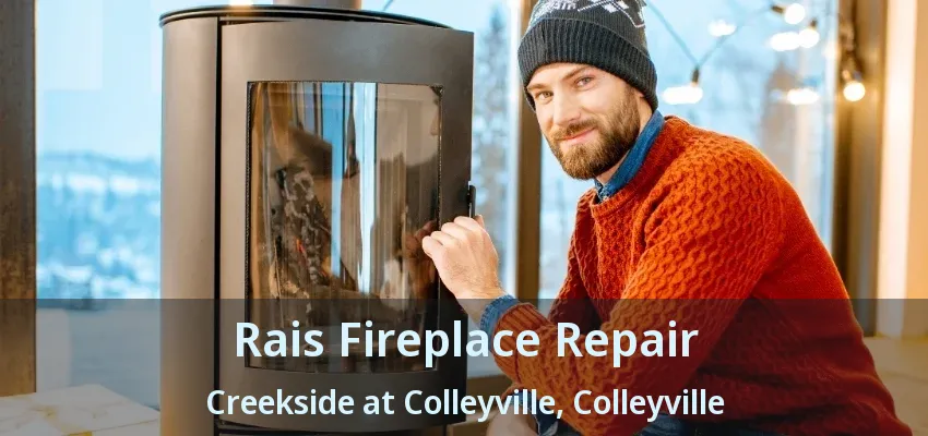Rais Fireplace Repair Creekside at Colleyville, Colleyville - TX