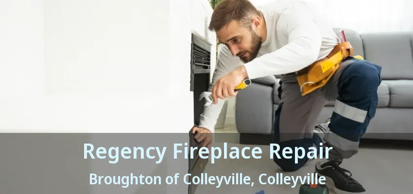 Regency Fireplace Repair Broughton of Colleyville, Colleyville - TX