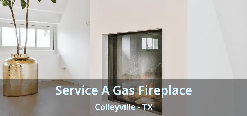 Service A Gas Fireplace Colleyville - TX