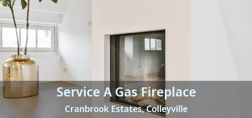 Service A Gas Fireplace Cranbrook Estates, Colleyville - TX