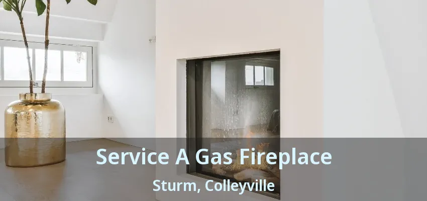Service A Gas Fireplace Sturm, Colleyville - TX