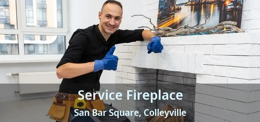 Service Fireplace San Bar Square, Colleyville - TX