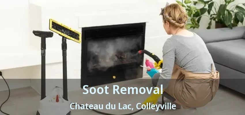 Soot Removal Chateau du Lac, Colleyville - TX
