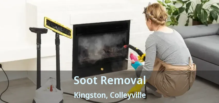 Soot Removal Kingston, Colleyville - TX