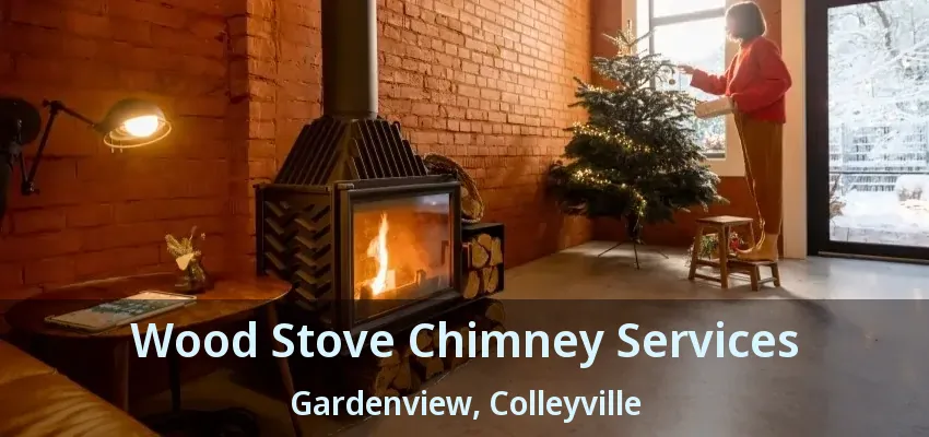 Wood Stove Chimney Services Gardenview, Colleyville - TX